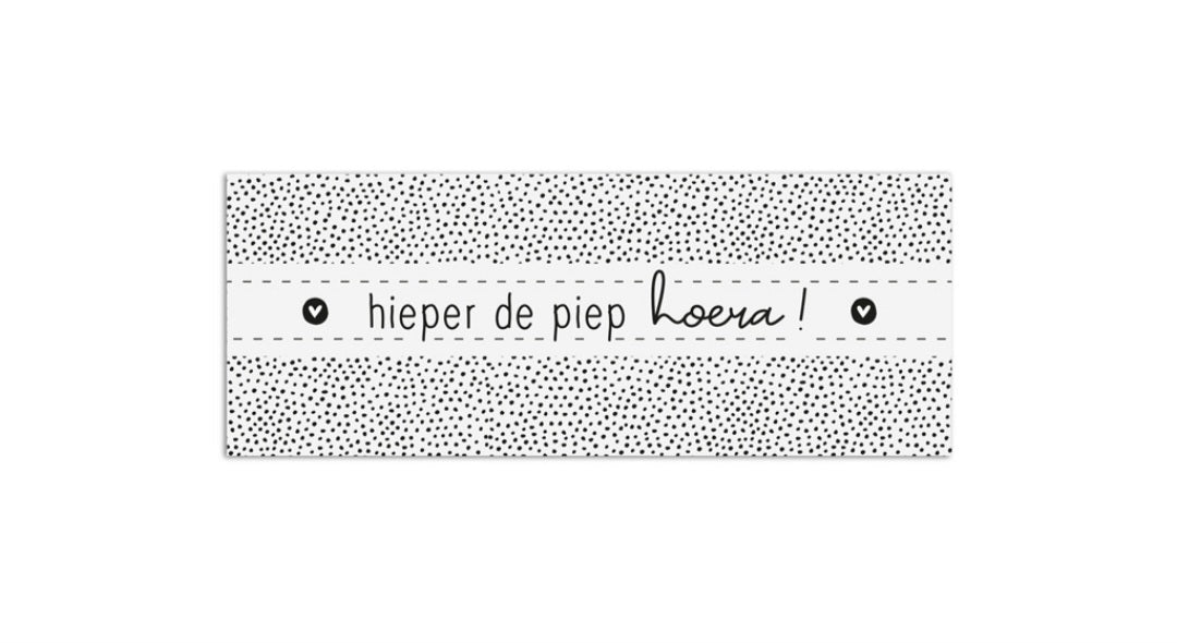 minikaartje zwart wit met tekst hieper de piep hoera