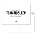 witte wenskaart met de tekst official member of team no sleep, congratulations