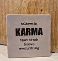 Tegel believe in karma