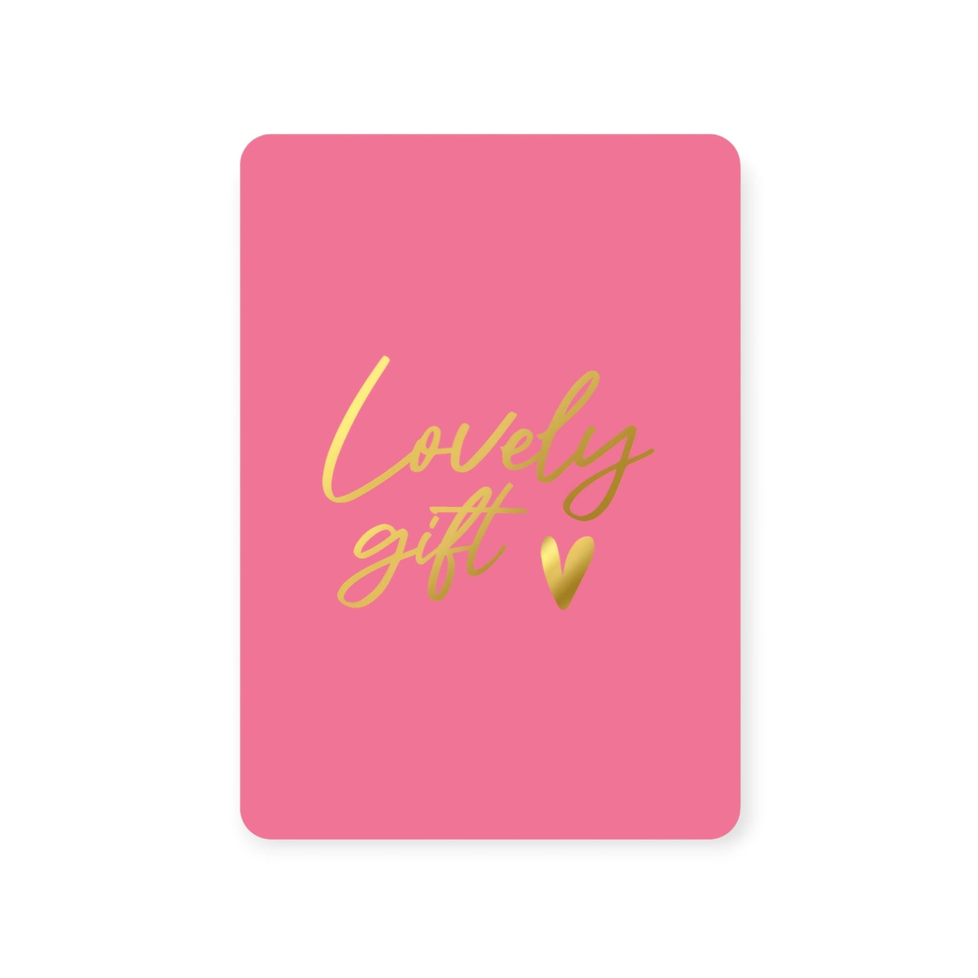 roze wenskaart met gouden letters en de tekst lovely gift