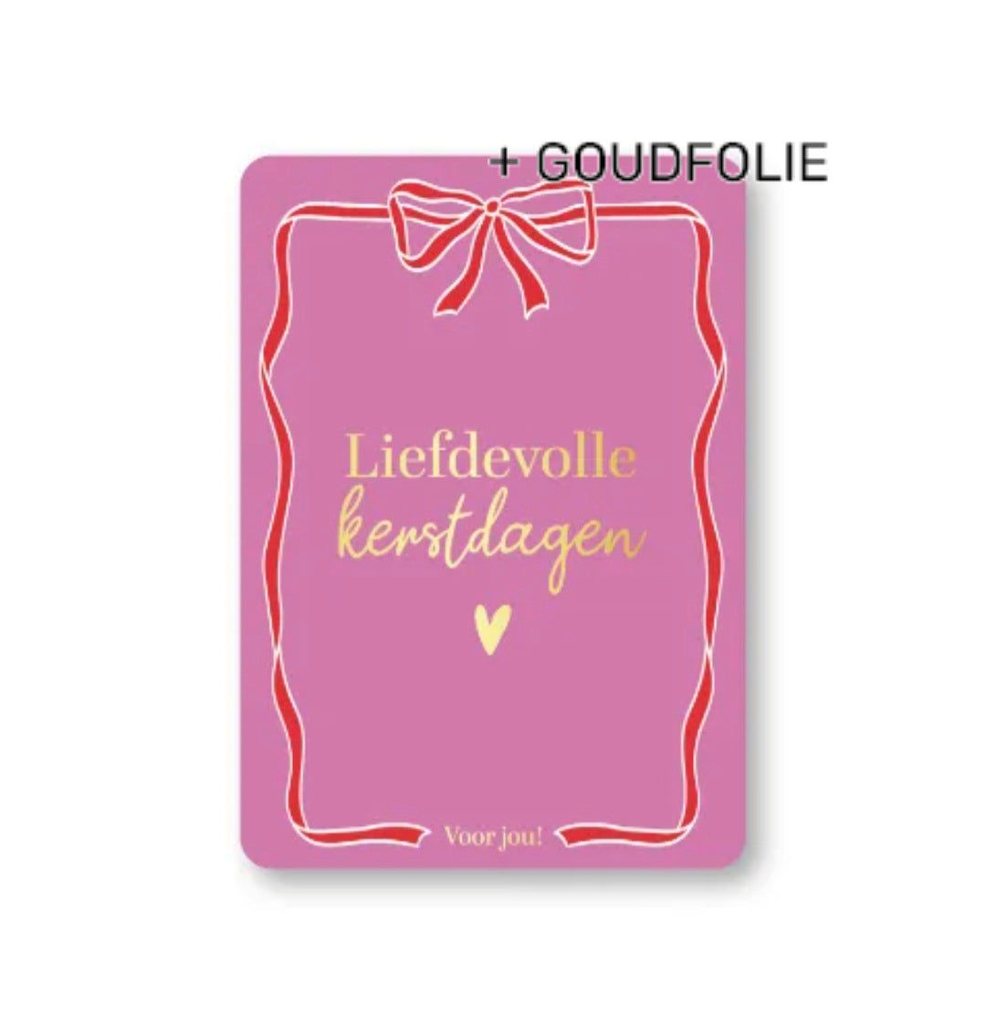 Wenskaart - Liefdevolle Kerstdagen