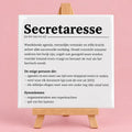 Witte keramieken tegel met de tekst Secretaresse