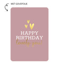 oud roze wenskaart met de tekst happy birthday lovely you