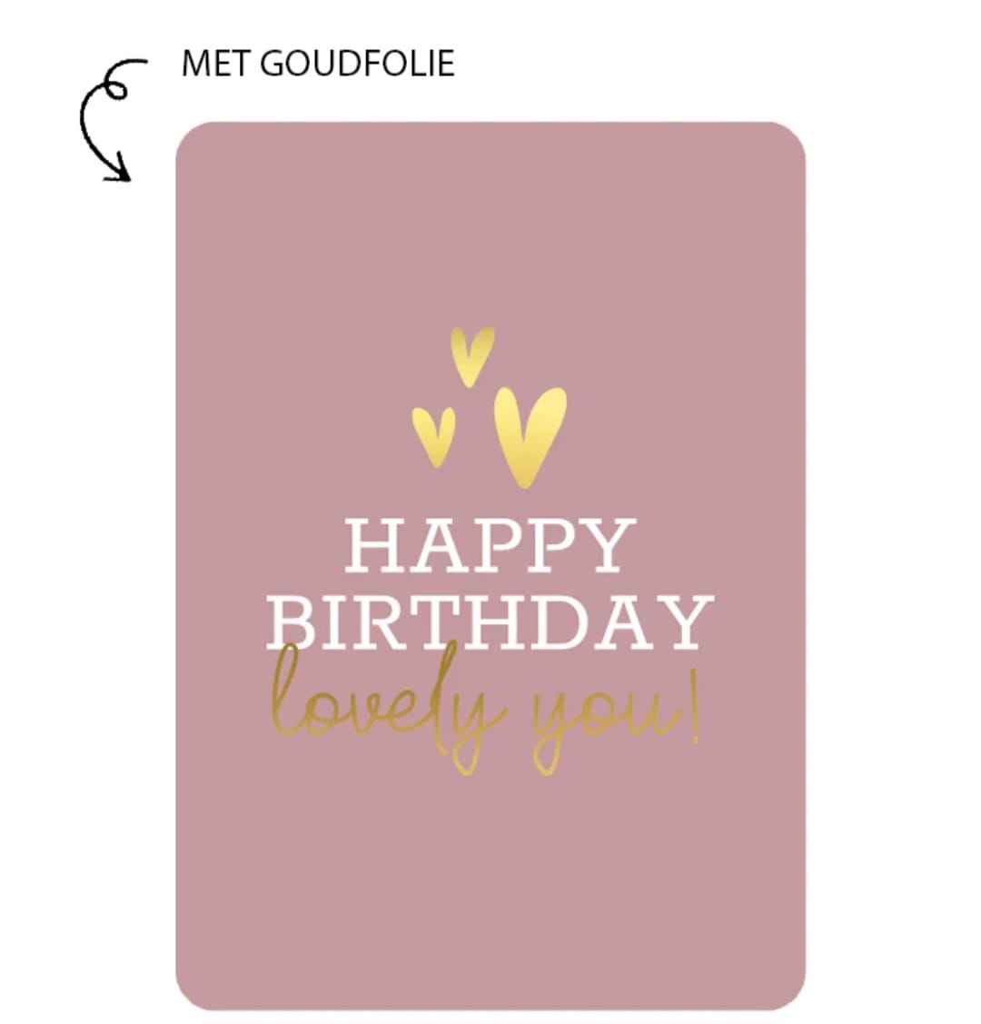 oud roze wenskaart met de tekst happy birthday lovely you